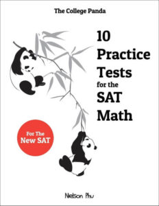 The College Panda's SAT Math: Advanced Guide and Workbook for the New SAT 