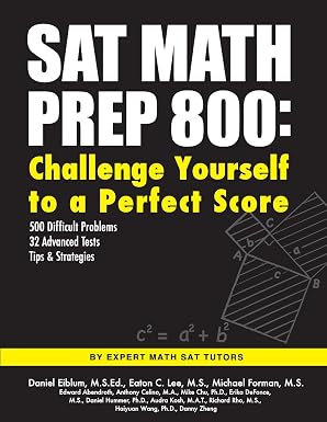 SAT Math Prep 800: Challenge Yourself to a Perfect Score book cover